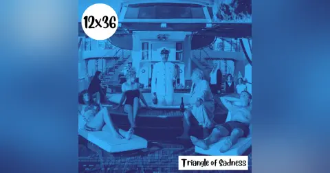 s12e36: Turrón – Triangle of Sadness
