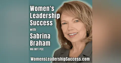 Women Leaders AI Career Growth: Traits, Tools, Confidence | WLS 164 Sabrina Braham & Barry O’Reilly