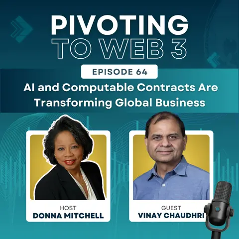 AI and Computable Contracts are Transforming Global Business with Vinay Chaudhri and Donna Mitchell