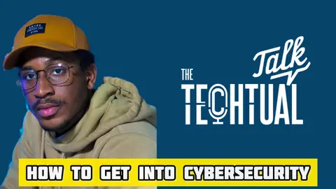 Getting Into CyberSecurity ft. DayCyberWox