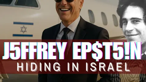 pt5 Jeffrey Epstein : Safe Haven - Israel