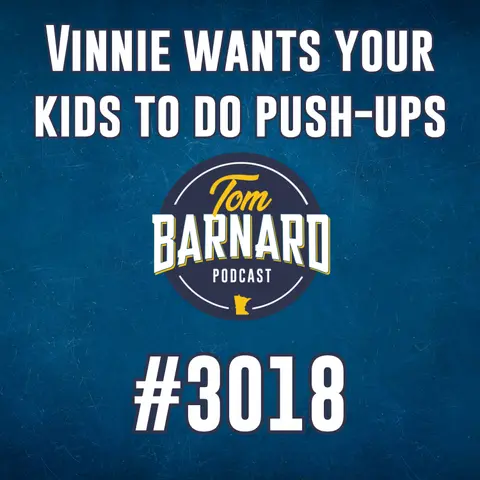 Vinnie wants your kids to do push-ups - #3018
