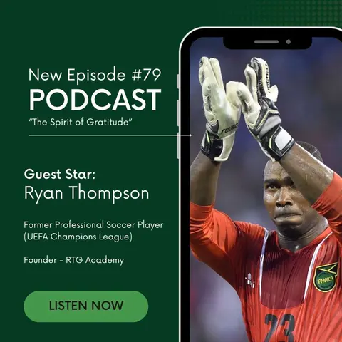 What Helped Ryan Thompson Reach the Champions League?