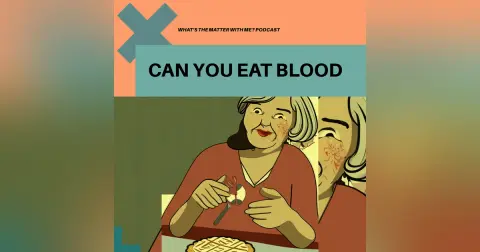 Can You Eat Blood?