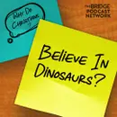 Why Do Christians Believe In Dinosaurs?