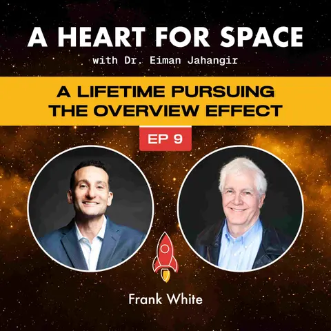 A Lifetime Pursuing the Overview Effect | Frank White