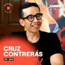 Sobre tocar puertas, aprender por tu cuenta y desafiar las probabilidades | Cruz Contreras | 294