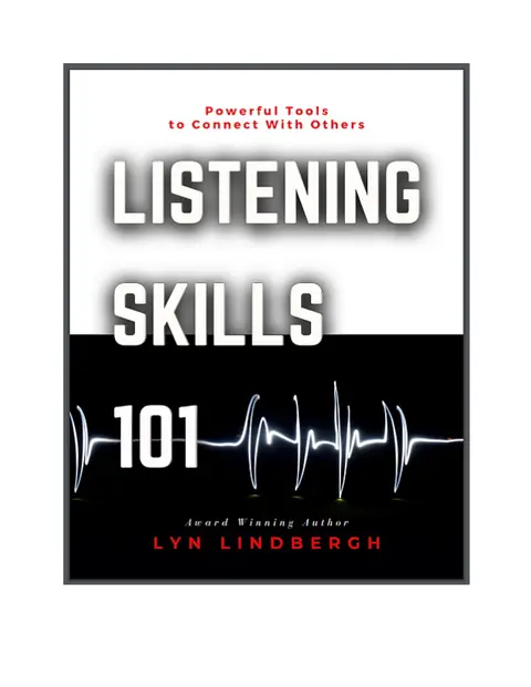 Fire Up Your Listening Skills with Listening Ambassador Lyn Lindbergh
