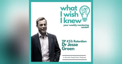 TIP #53 – Retention with Dr Jesse Green