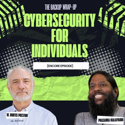 Cybersecurity Best Practices for Individuals (Encore)