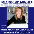 192. Finding Your Purpose with Astrology, the North Node and Intuition with Mary Jo Cranmore of Soulful Revolution