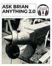 Ask Brian Anything 2.0 hosted by Lee Olsen CJF