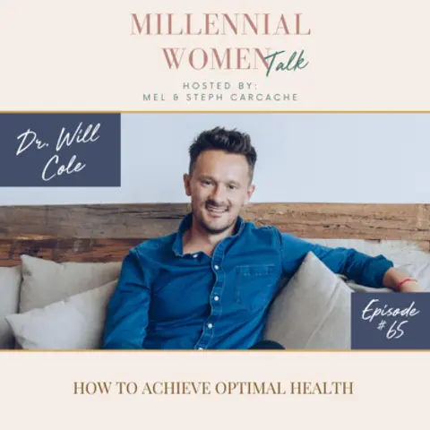 How to Achieve Optimal Health with Dr Will Cole