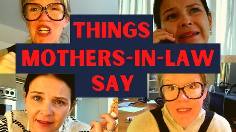 Things Mothers-in-Law Say