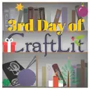 Third Day of Craftlit