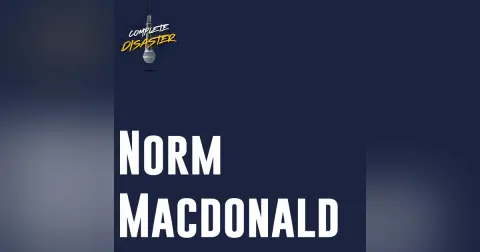 We watched Norm