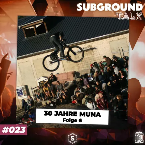 30 JAHRE MUNA - Teil 6 / 10 (#023)