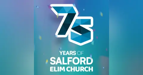 Salford Elim Church – 75 Years Celebration