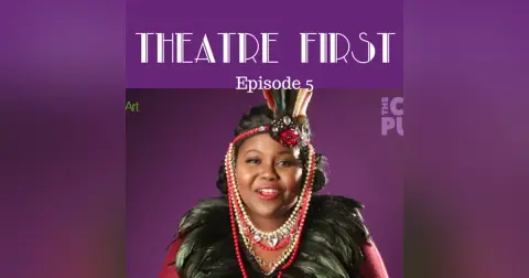 5: The Color Purple (Musical) - Theatre First with Alex First Episode 5