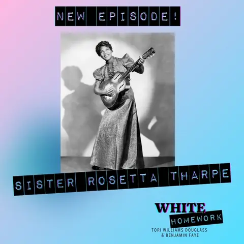 Black History! Sister Rosetta Tharpe