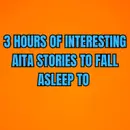 3 HOURS OF INTERESTING STORIES TO FALL ASLEEP TO