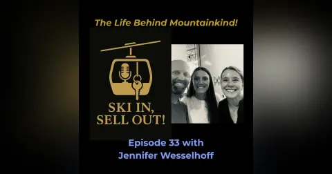 33 - The Life Behind Mountainkind!