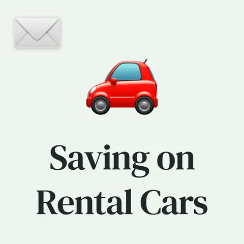🚗 Saving Money on Rental Cars