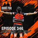 Episode 346 - Drought to Rout…