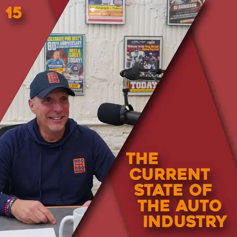 Episode 15: Talking the State of the Auto Industry and Answering YOUR Questions