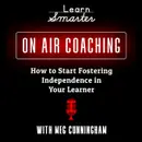 40: How to Start Fostering Independence in Your Learner with Meg Cunningham