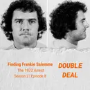 Finding Frankie Salemme - The 1972 Arrest