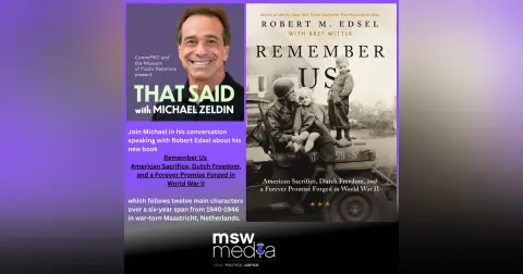 Robert Edsel | Remember Us, American Sacrifice, Dutch Freedom, and a Forever Promise Forged in World War II
