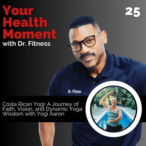 Costa Rican Yogi: A Journey of Faith, Vision, and Dynamic Yoga Wisdom with Yogi Aaron
