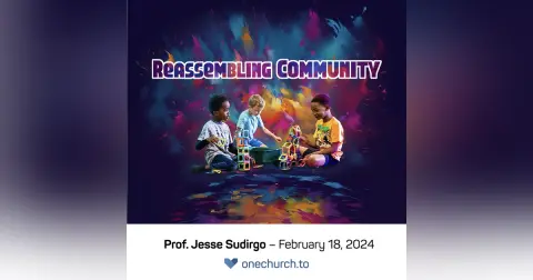 Reassembling Community (wk4)