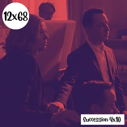 s12e68: Miradas y quesos – Succession 4×10