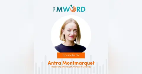 Episode 62: The Impact of AI on Marketing with Antra Montmarquet