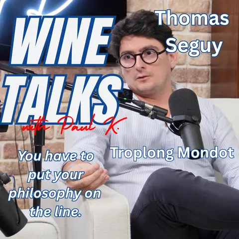 The Hidden Power of Emotion in Selling World-Class Wine; Thomas Sequy of Troplong Mondot