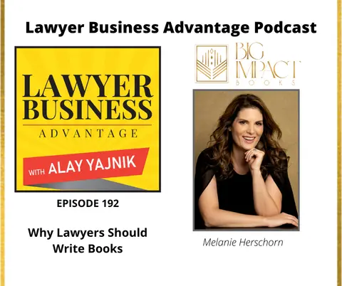 Why Lawyers Should Write Books with Melanie Herschorn