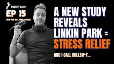 E15 | Linkin Park = Stress Relief?