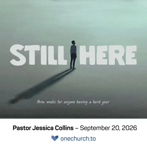 Still Here (wk2)