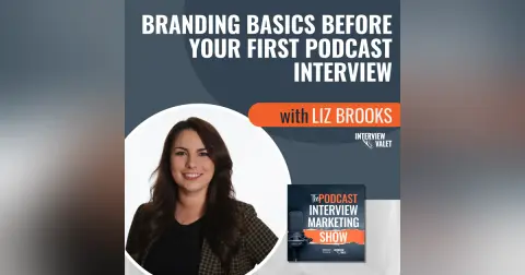 Branding Basics Before Your First Podcast Interview