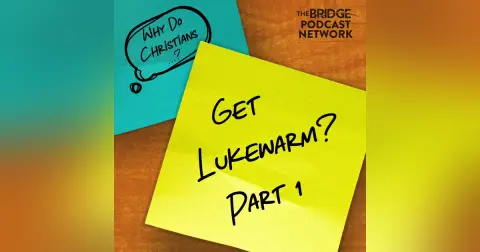 Why Do Christians Get Luke Warm? Part 1