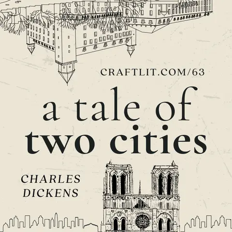 63: Bk 3 Chs 9-10 — A Tale of Two Cities