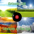 129: Seasons in the Sun