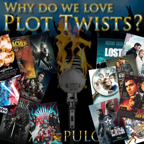 e164. Why Do We Love Plot Twists?