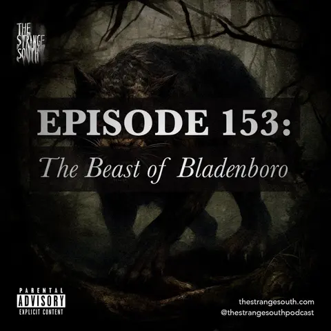 Episode 153: The Beast of Bladenboro
