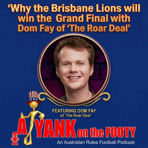 481 - AFL Why Brisbane will win the Grand Final