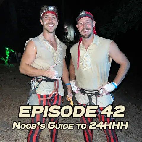42 - A Noob's Guide to Horseshoe Hell (Rebroadcast from The Struggle Climbing Show)