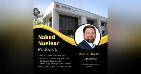 I&C with Tighe Smith: The Nervous System of a Nuclear Reactor