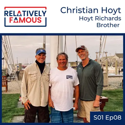 Episode 8 – Christian Hoyt (Hoyt Richards – Brother)